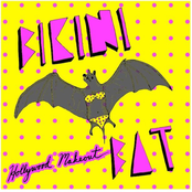 Hollywood Makeout: Bikini Bat