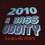 2010 : A Bass Oddity (Trinity All Star)