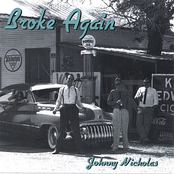Johnny Nicholas: Broke Again