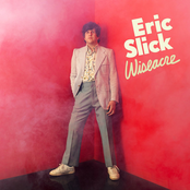 Eric Slick: Wiseacre