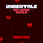 UNDERTALE: NO MORE DEALS (Original Soundtrack)