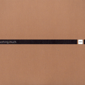 Nothing Much (A Best Of Minus)
