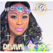 Terisa Griffin: Revival of Soul