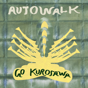Go Kurosawa: autowalk