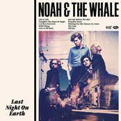 Old Joy by Noah And The Whale