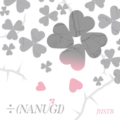 JUSTB: ÷ (NANUGI)