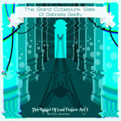 The Grand Cyberpunk Gala of Gabriella Gadfly