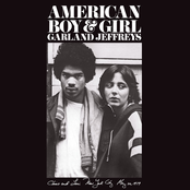 Garland Jeffreys: American Boy & Girl