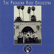 The Pasadena Roof Orchestra: Pasadena - 25th Anniversary Album