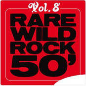 Rare Wild Rock 50', Vol. 8