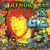 Passing By by Arthur Lee & Love