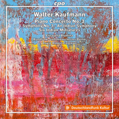 Walter Kaufmann: Orchestral Works Vol. 1