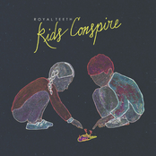 Royal Teeth: Kids Conspire