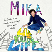 Live Your Life by Mika