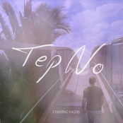 Tep No: Chasing Highs