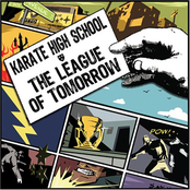 From This Day Forward (the League Of Tomorrow Battle Hymn) by Karate High School