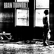 Brain Tourniquet: Brain Tourniquet / Deliriant Nerve