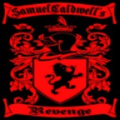 Samuel Caldwell's Revenge