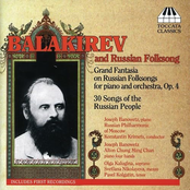 Balakirev: 30 Russian Folksongs / Grande Fantaisie On Russian Folksongs