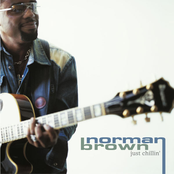 Norman Brown: Just Chillin'