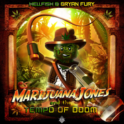 Marijuana Jones & The Tempo Of Doom
