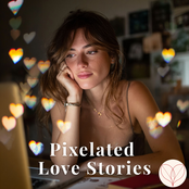 Pixelated Love Stories