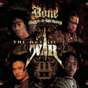 Bone Thugs N Harmony: The Art Of War: World War 2