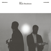 Reflections Vol.2: Black Decelerant