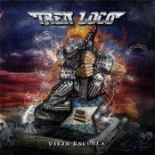 Vieja Escuela by Tren Loco