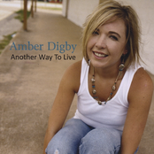 Amber Digby: Another Way To Live