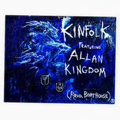 Kinfolk (feat. Allan Kingdom) [Prod. by Boathouse]
