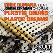Kult Records Presents: Plastic Dreams VS Plastic Drums (Plastic Drums Part 2) [feat. Joakin Eskasan] - EP