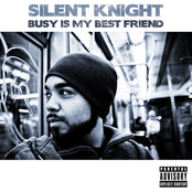 Back In The Trenches by Silent Knight