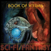 Book of Wyrms: Sci​-​fi​/​Fantasy