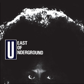 east of underground