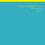 Extremely Sweet William by Henry Threadgill's Zooid