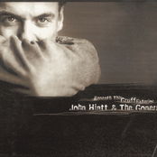 John Hiatt and The Goners: Beneath This Gruff Exterior