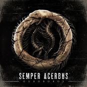 Semper Acerbus: Ouroboros