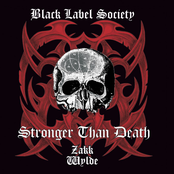 Black Label Society: Stronger Than Death