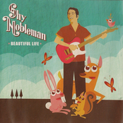 Beautiful Life by Shy Nobleman