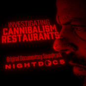 Investigating Cannibalism Restaurants (Original Documentary Soundtrack)