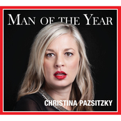 Christina Pazsitzky: Man of the Year