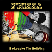 5'nizza ft. tim building