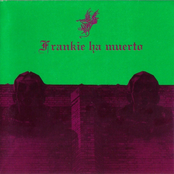Frankie Ha Muerto