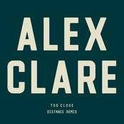 Too Close (distance Remix) by Alex Clare