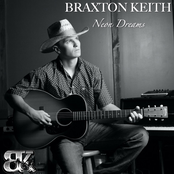 Braxton Keith: Neon Dreams