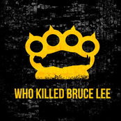 Who Killed Bruce Lee