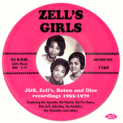Zell's Girls • J&S, Zell's, Baton And Dice Recordings 1955-1970
