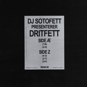 DJ Sotofett Presenterer Dritfett