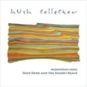 Mountain Song Remixes